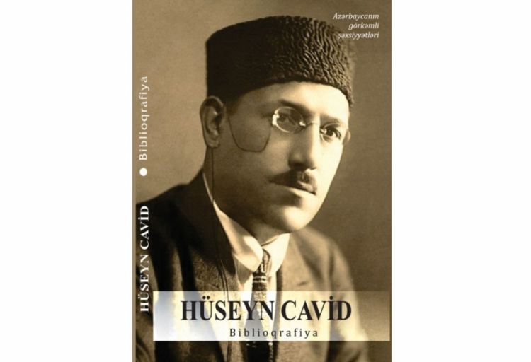 Hüseyn Cavid (Hüseyn Abdulla oğlu Rasizadə): biblioqrafiya